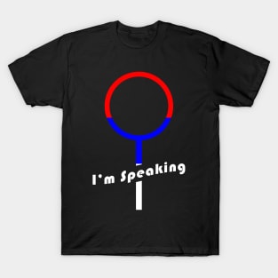 01 - Im Speaking - Woman Icon T-Shirt